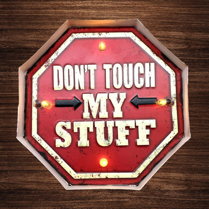 Metalen Lichtbord - Don't Touch My Stuff - LED Verlichting