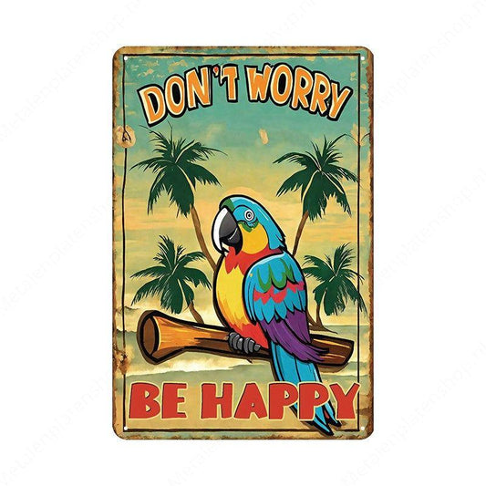 Don't worry Be Happy - Metalen Wandbord