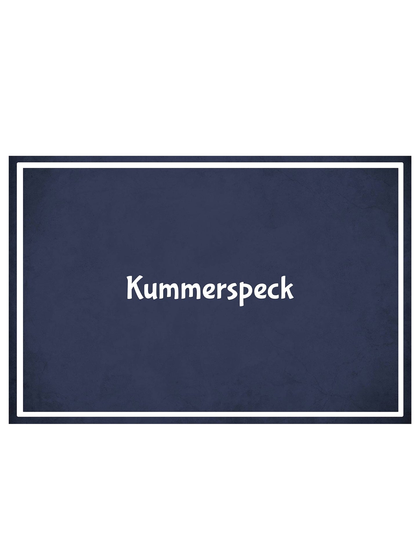 Metalen Wandbord - Kummerspeck - Deutsch