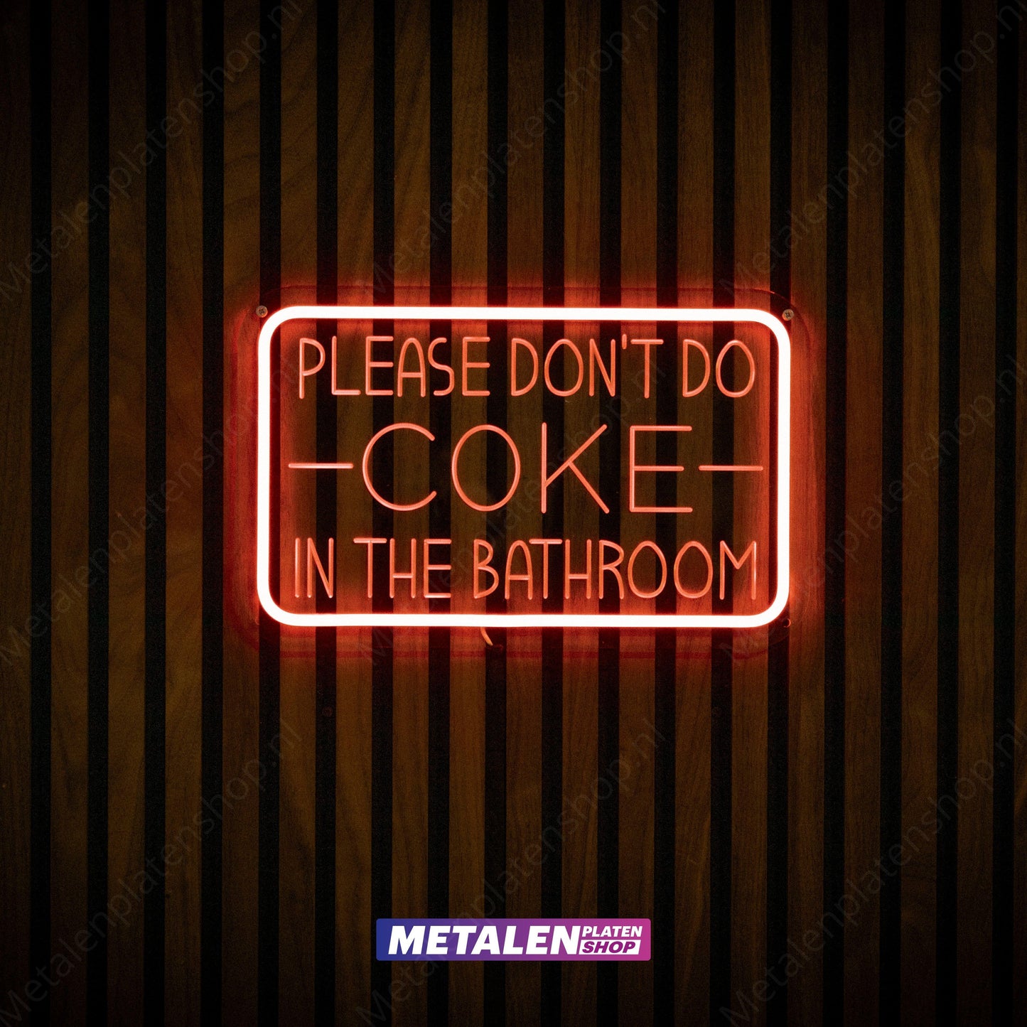 Please don't do COKE in the Bathroom - Neonbord - LED