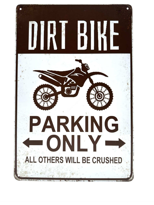 Metalen Wandbord - Dirt Bike Parking Only