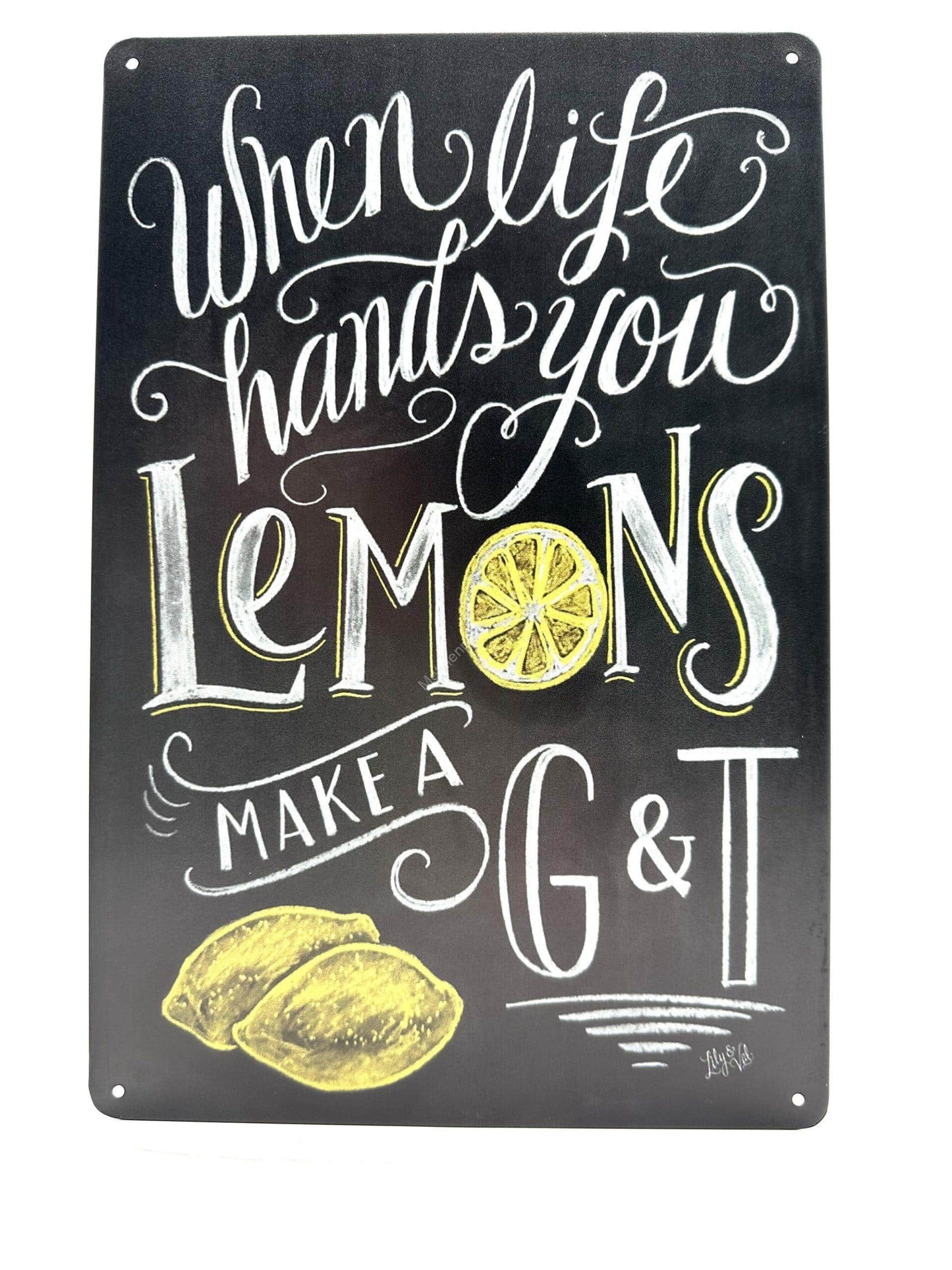 Metalen Wandbord - When life hands you Lemons