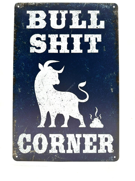 Metalen Wandbord - Bull Shit Corner