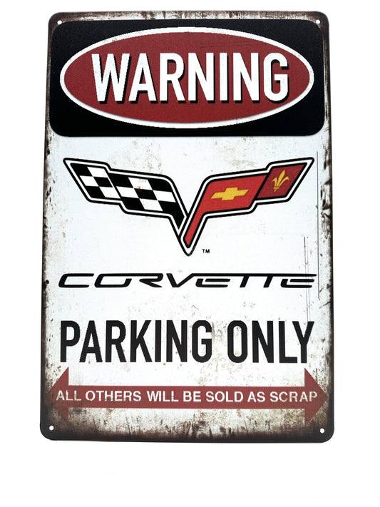 Metalen Wandbord - Warning Corvette Parking Only