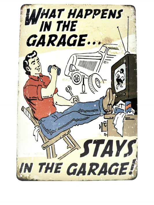 Metalen Wandbord - What happens in the garage