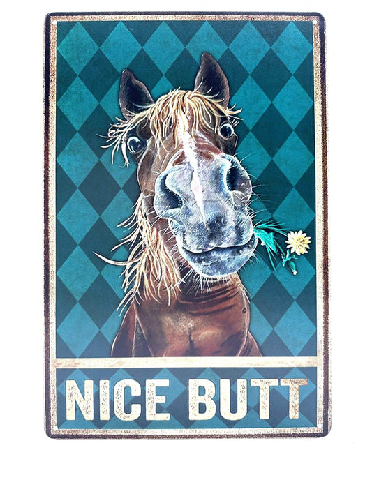 Metal Wall Sign - Nice Butt