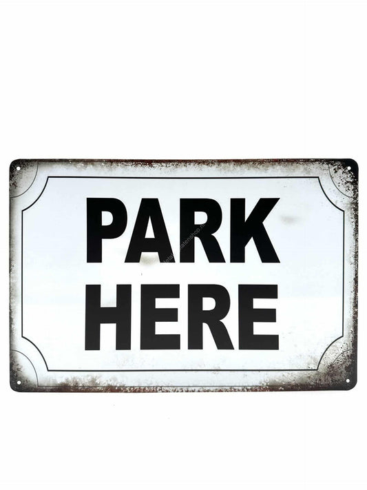 Metal Wall Sign - Park Here