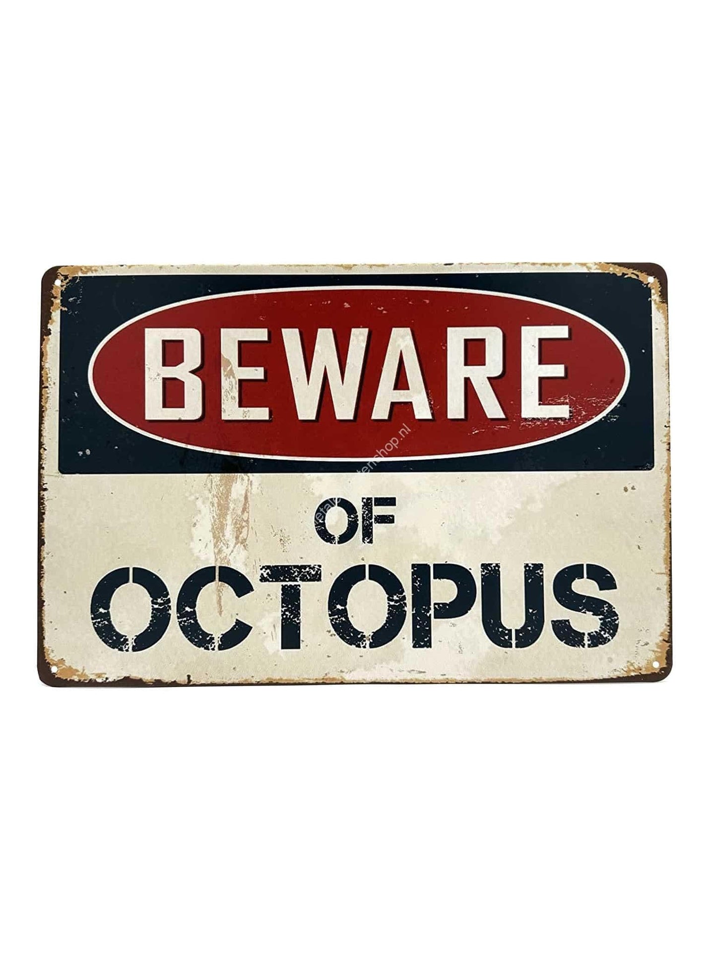 Metal Wall Sign - Warning Beware of Octopus - Warning