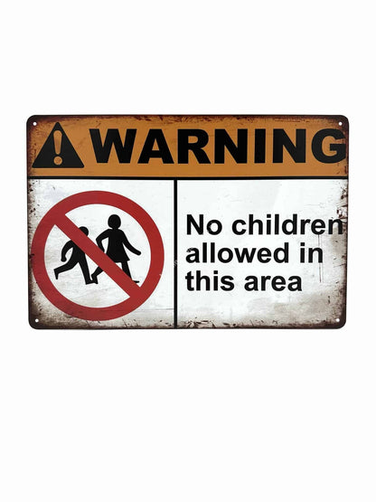 Metal Wall Sign - Warning no children in this area