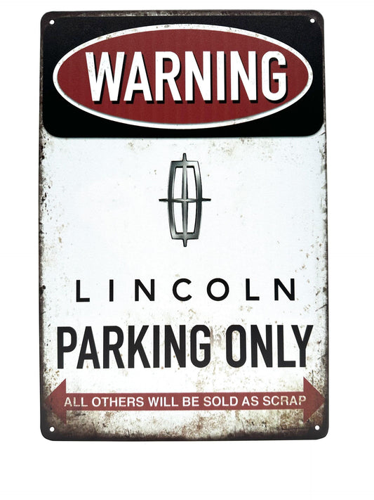 Metalen Wandbord - Warning Lincoln Parking Only