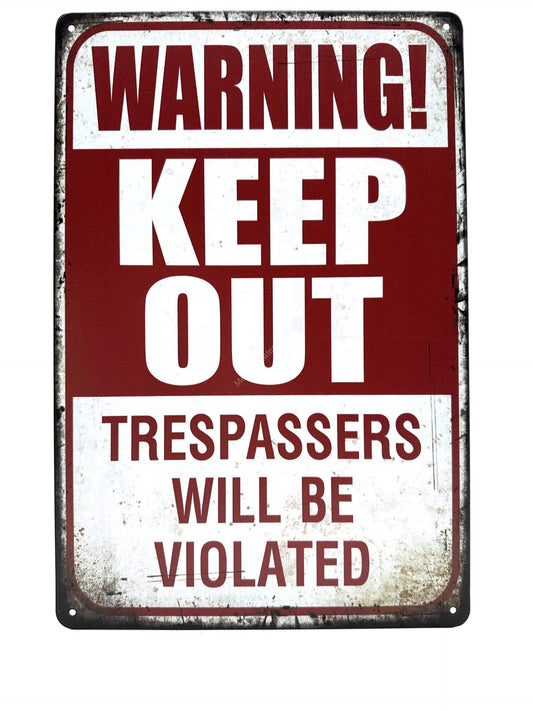 Metal Wall Sign - Warning Keep Out