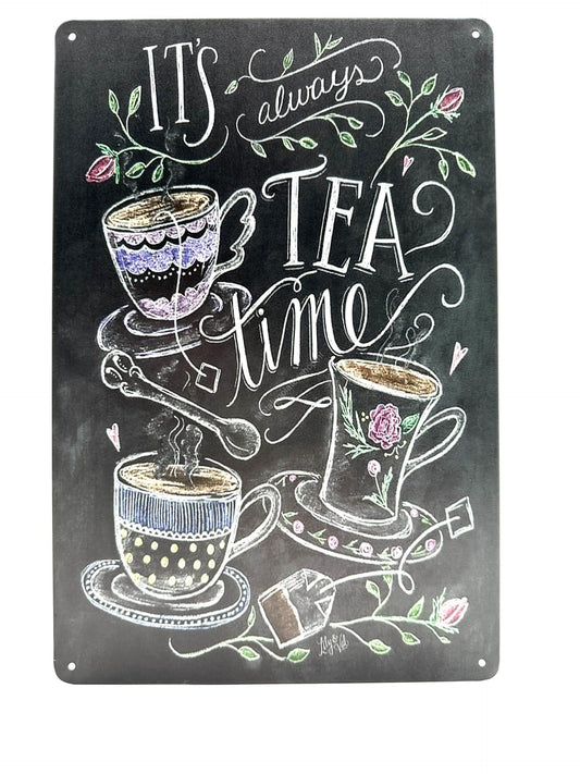 Metal Wall Sign - Always Tea Time