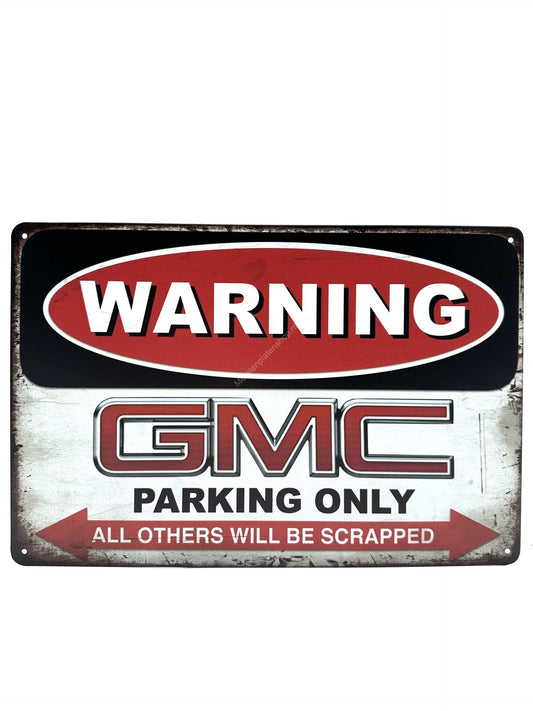 Wandschild aus Metall – Warnung: Nur GMC-Parkplatz