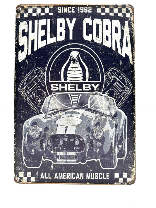 Metal Wall Sign - Since 1962 - Shelby Cobra - All American Muscle