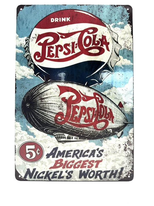 Metal Wall Sign - Pepsi Cola - 5c America's Biggest Nickel's Worth!