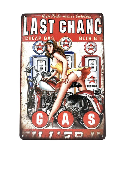 Metal Wall Sign - Last Chance Gas Station