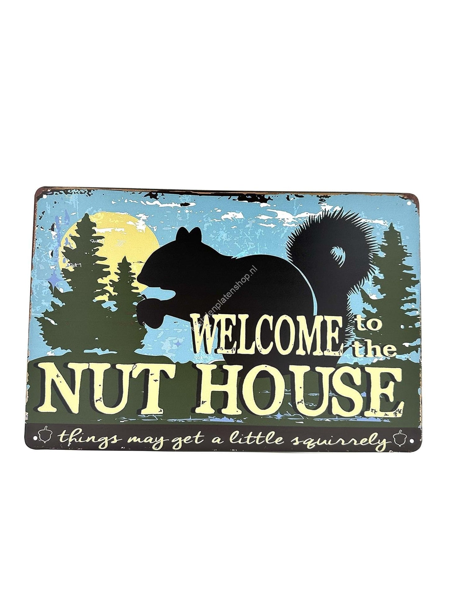 Metalen Wandbord - Welcome to the NUT house