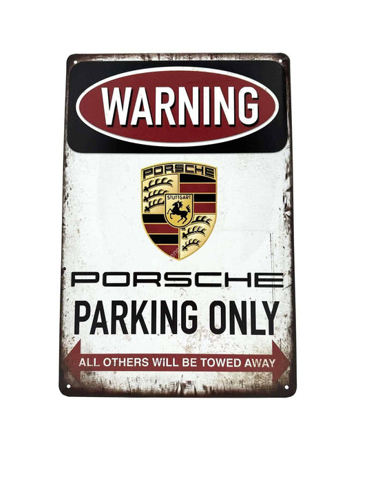 Metalen Wandbord - Porsche Parking Only - Parkeren