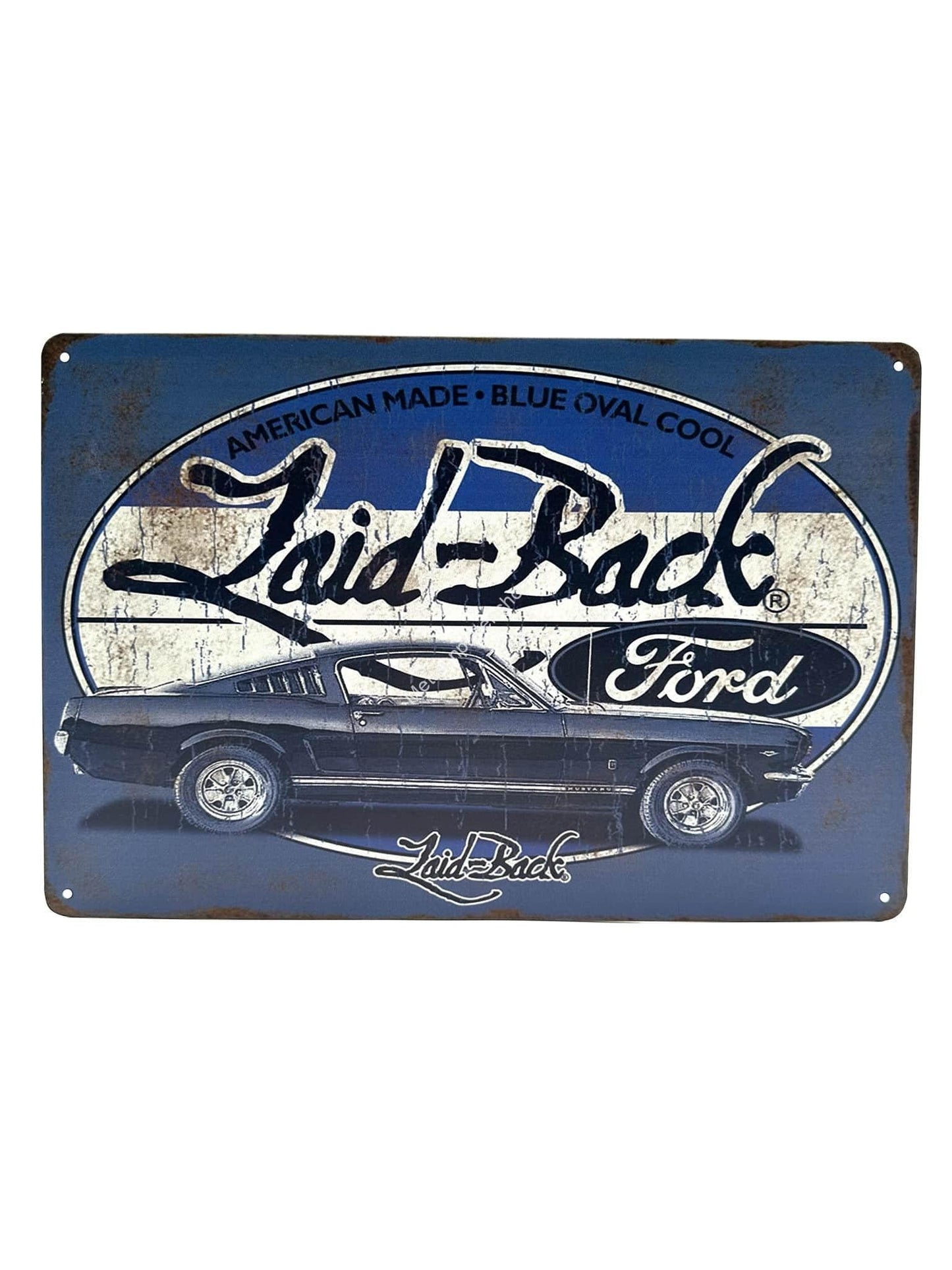 Metal Wall Sign - Laid-Back - American Made - Blue Oval Cool