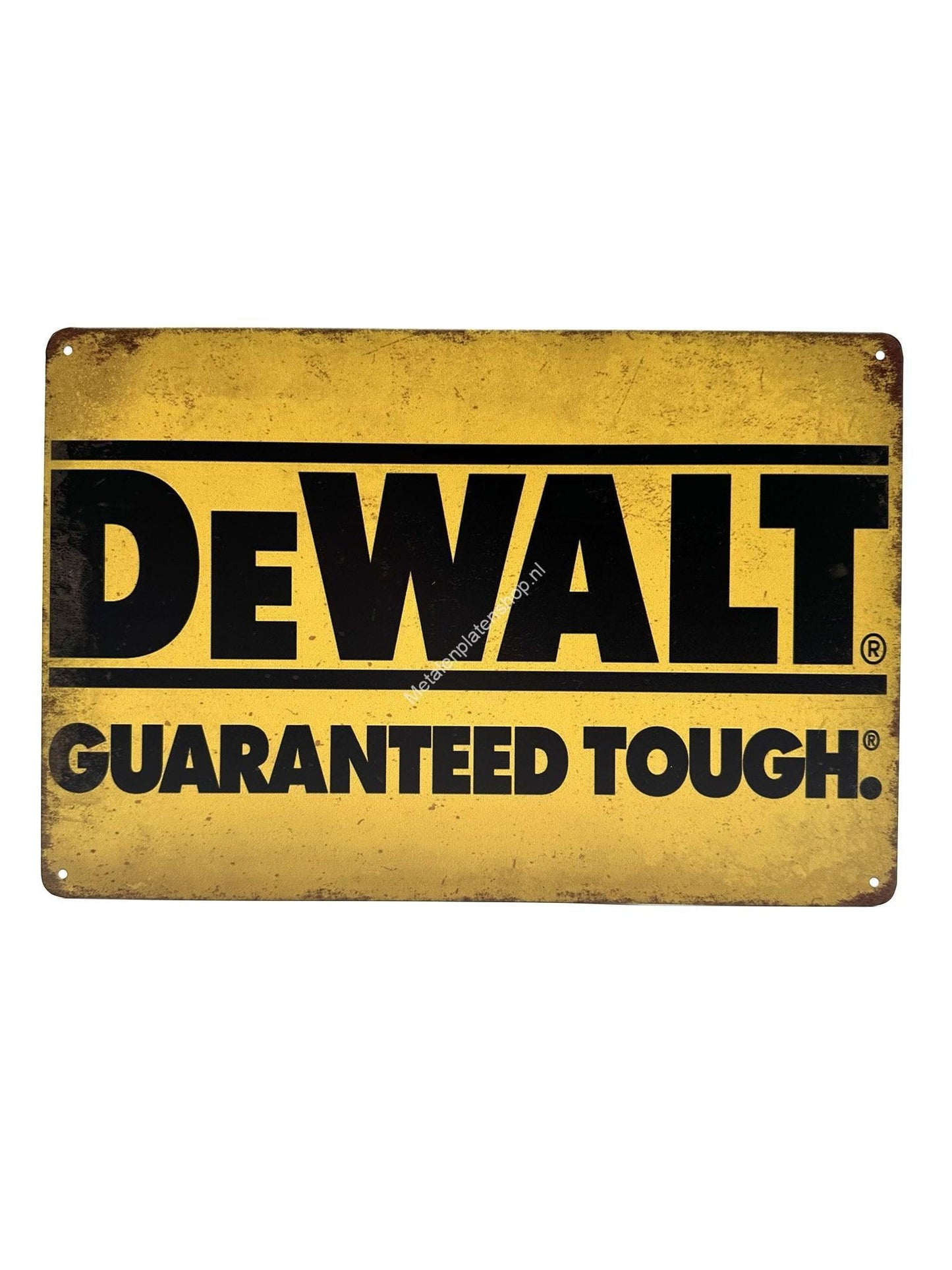 Metal Wall Sign - The WALT - Guaranteed Tough