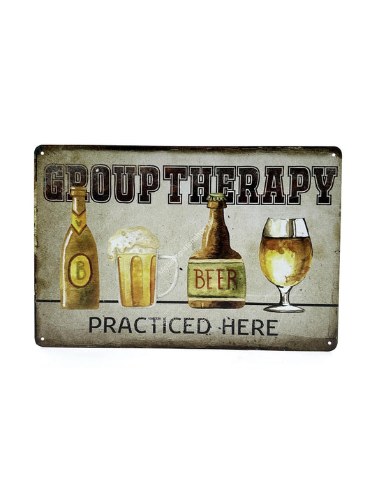 Metal Wall Sign - Group Therapy - Practiced Here - Beer