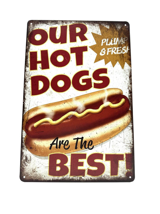 Metalen Wandbord - Our Hot Dogs are the Best