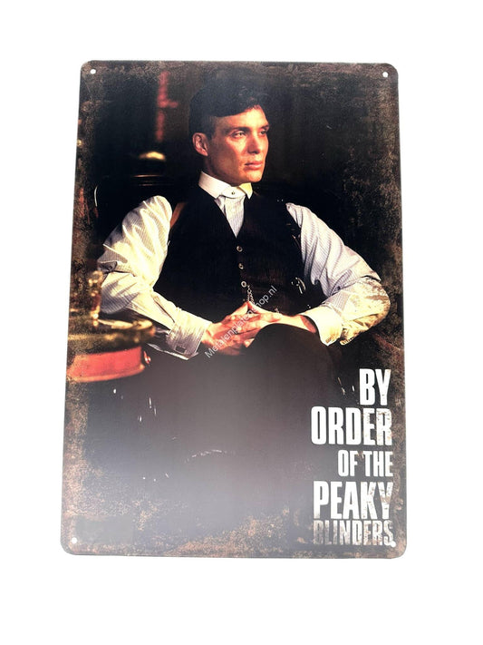 Metal Wall Sign - By Order of the Peaky Blinders - Tommy