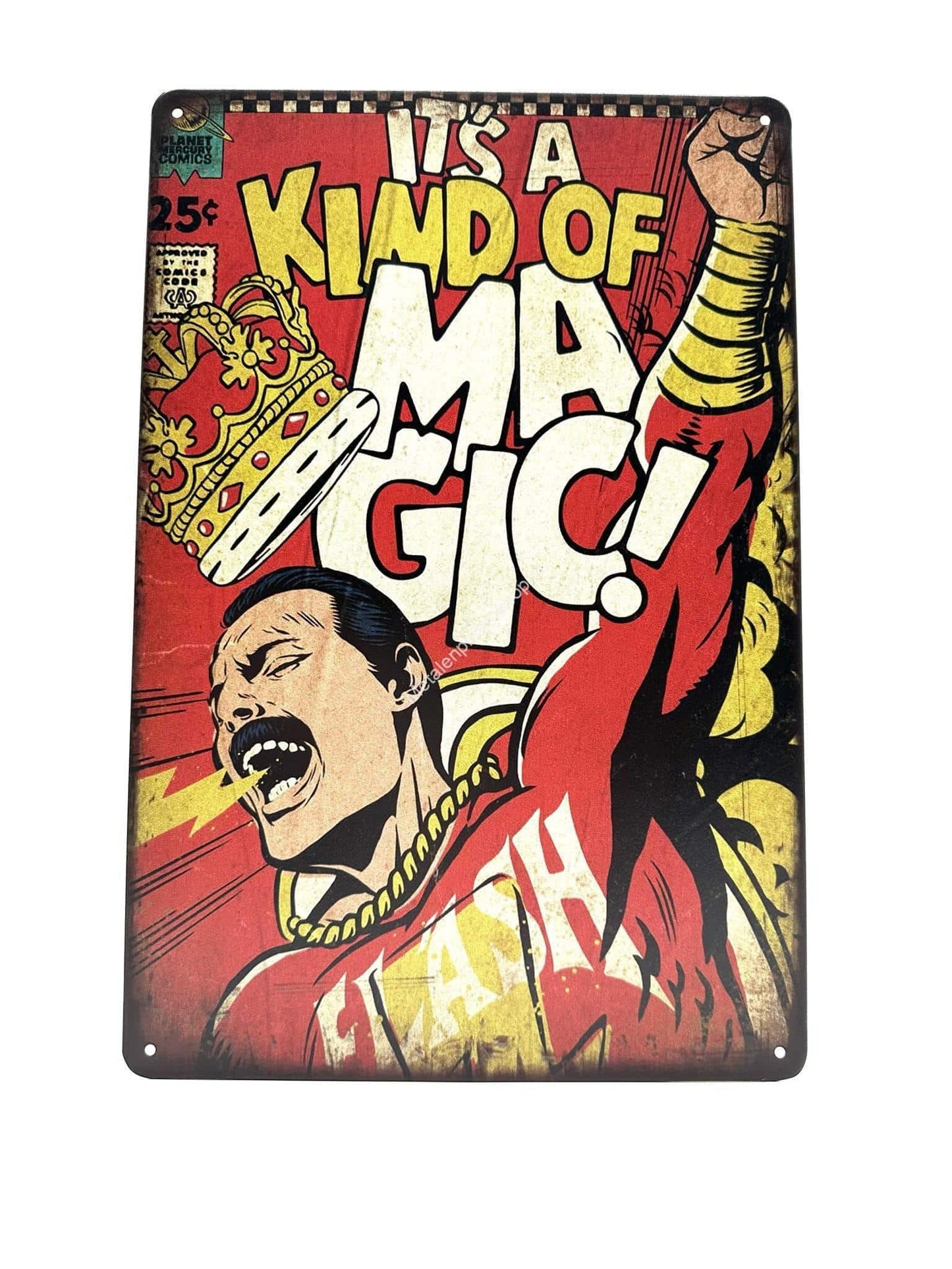 Metal Wall Sign - Freddy Mercury - Its a kind of magic