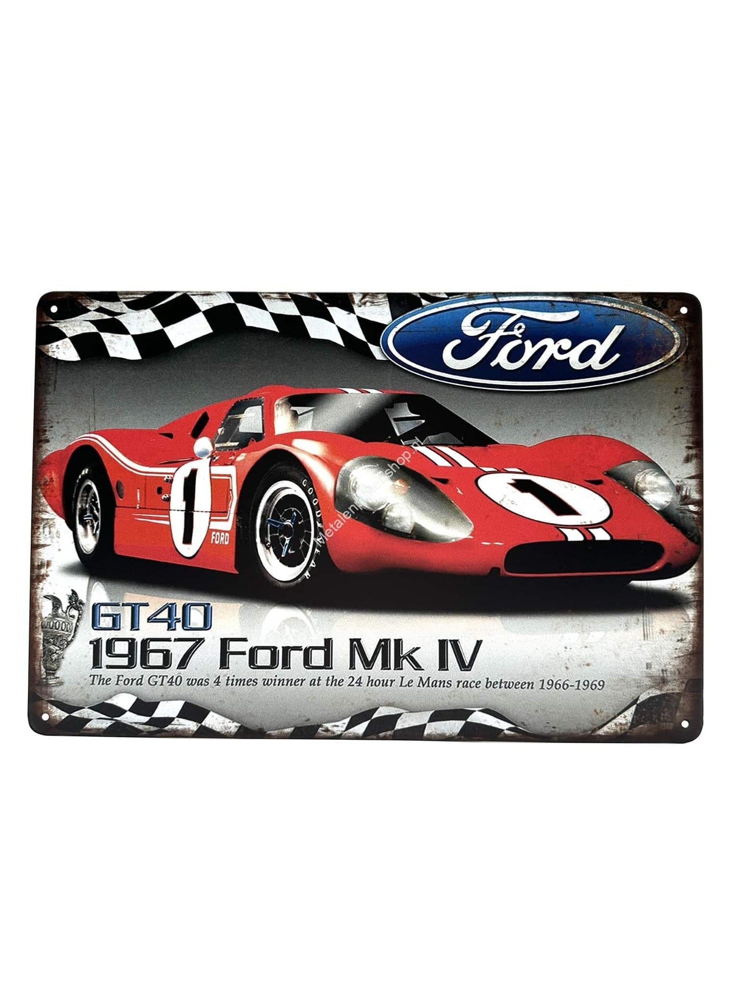 Wandschild aus Metall – Ford – GT40 – 1967 Ford Mk IV