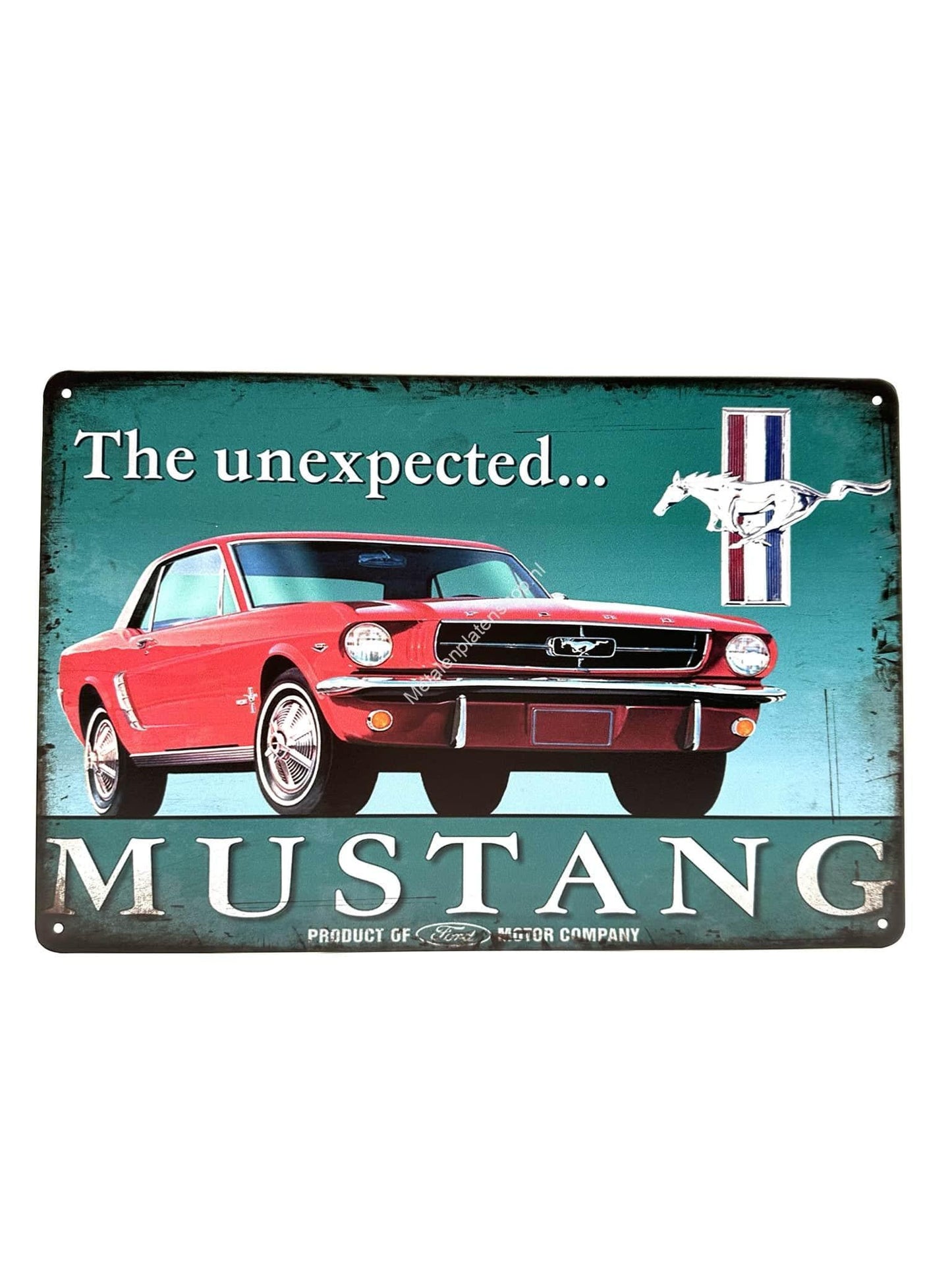 Metal Wall Sign - The unexpected... MUSTANG