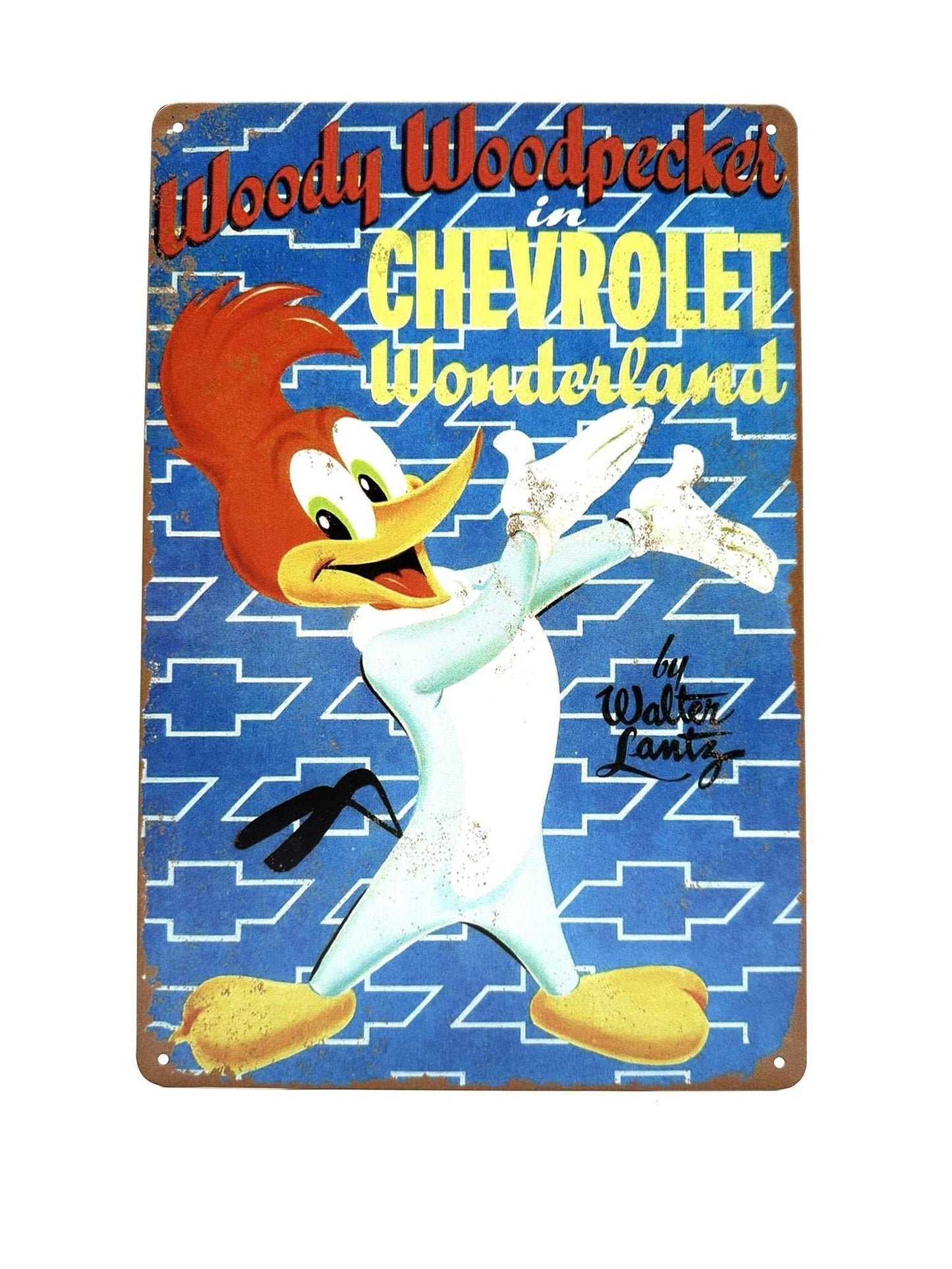 Metallwandschild – Woody Woodpecker – Chevrolet Wonderland