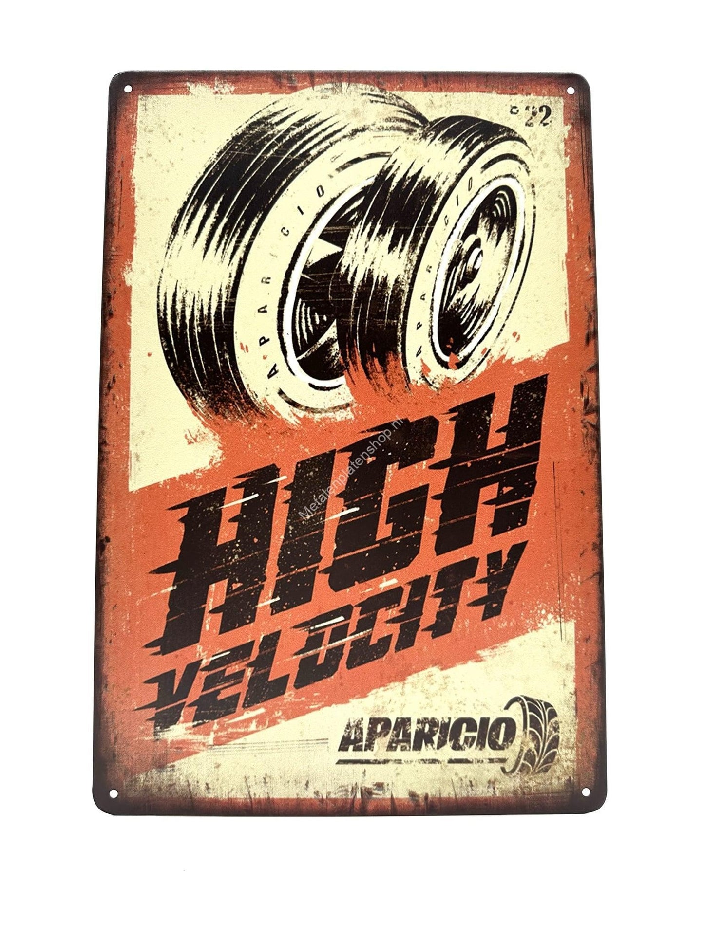 Metal Wall Sign - High Velocity - Aparicio - Tires