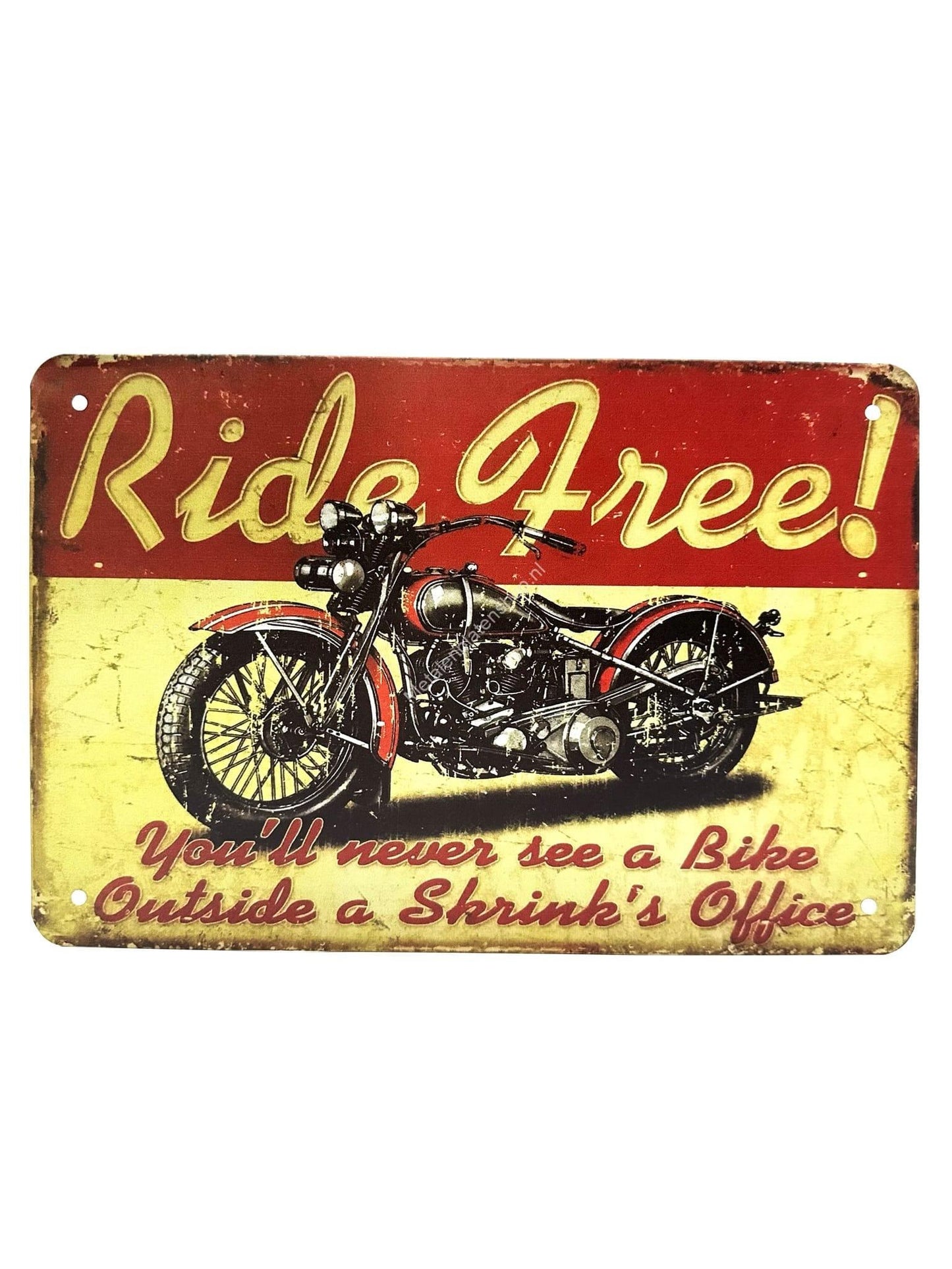 Metal Wall Sign - Ride Free - You'll never see a bike outside a shrink's office