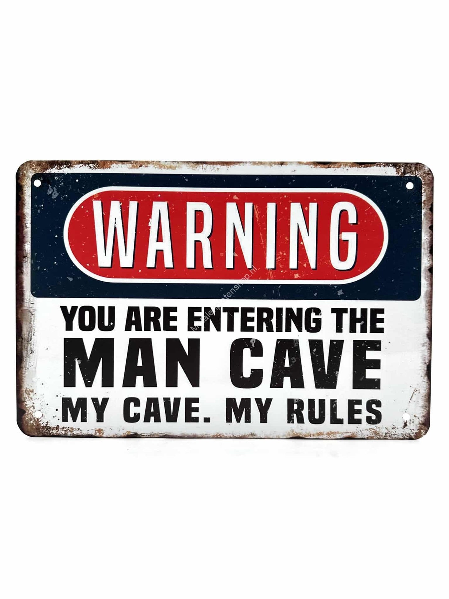 Metalen Wandbord - Warning - You are entering the Man Cave - My Cave, My Rules