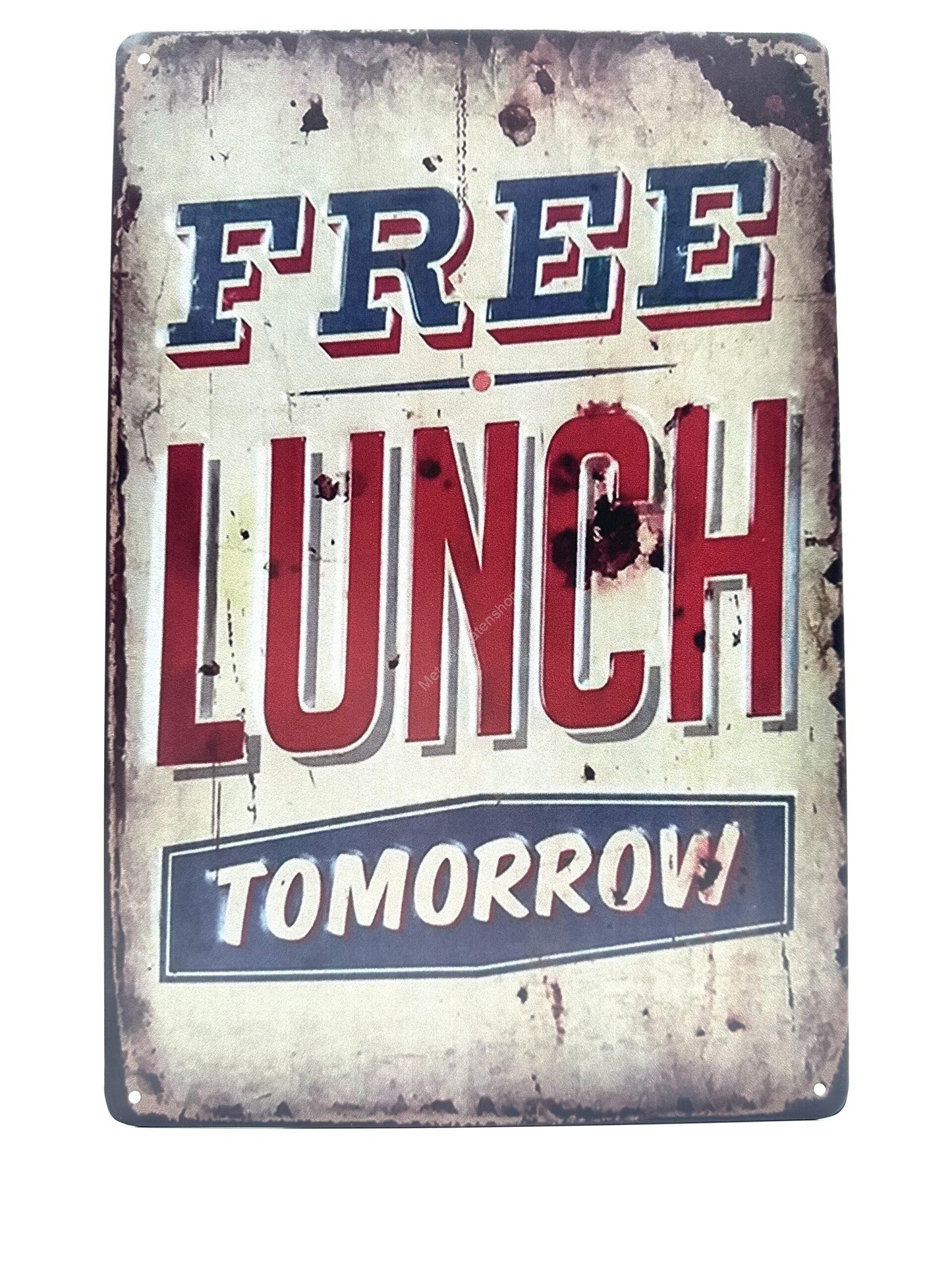 Metalen Wandbord - Free Lunch Tomorrow