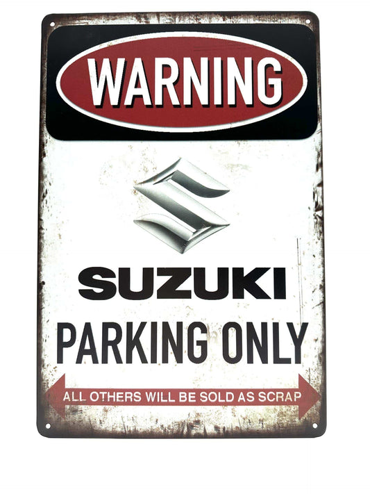 Metal Wall Sign - Warning - Suzuki Parking Only