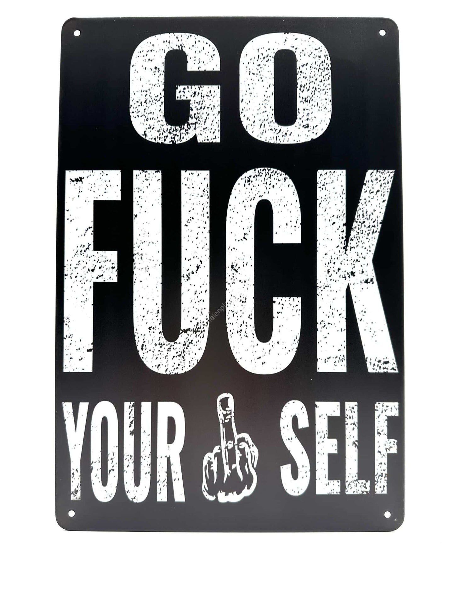 Metalen Wandbord - Go F*ck Your Self