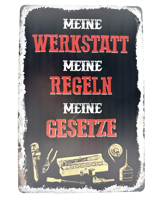 Metalen Wandbord - Meine Werkstatt - Meine Regeln - Meine Gesetze