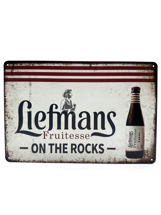 Metalen Wandbord - Liefmans Fruitesse - On the Rocks