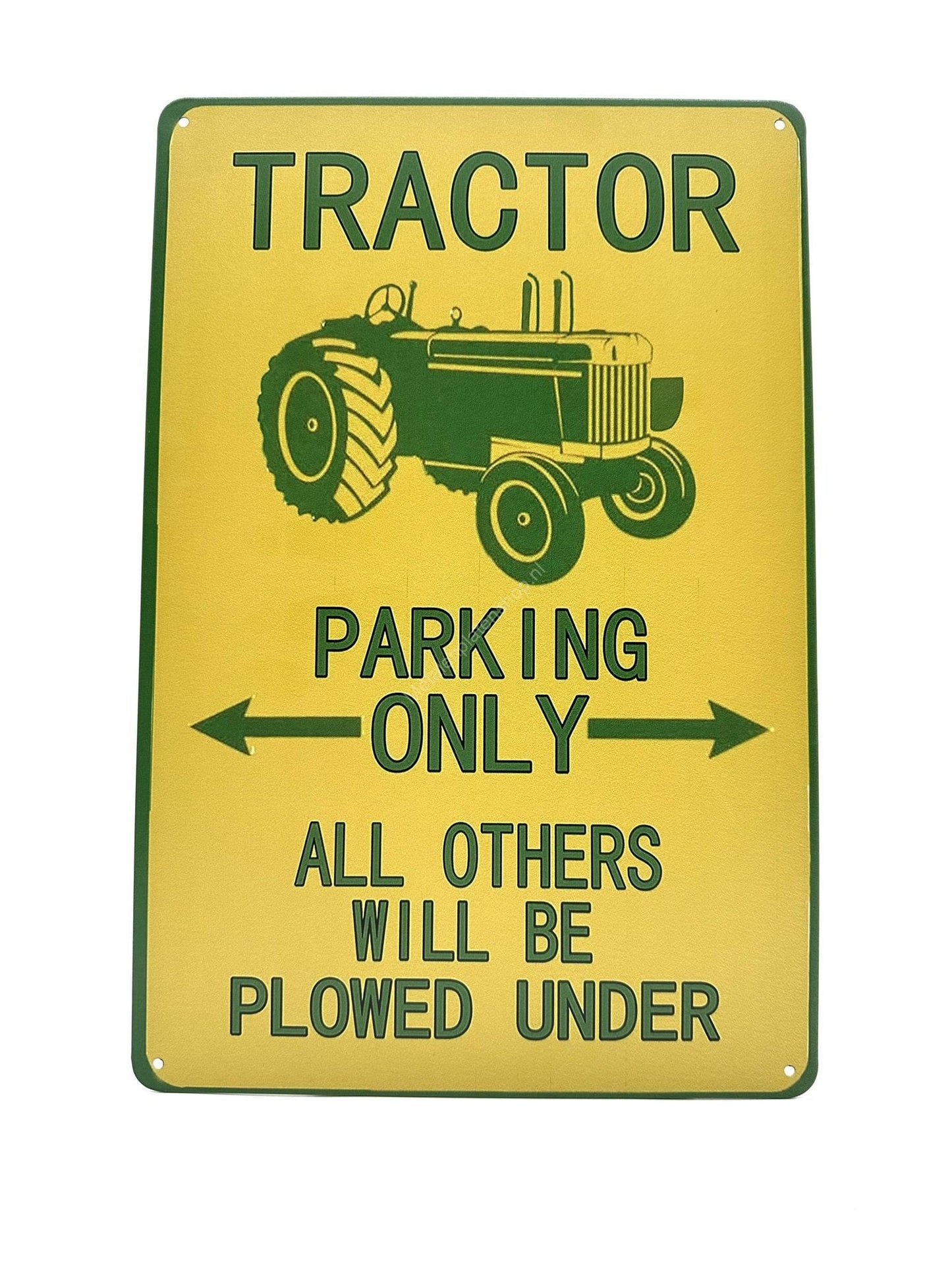 Metalen Wandbord - Tractor - Parking Only - All others will be plowed under