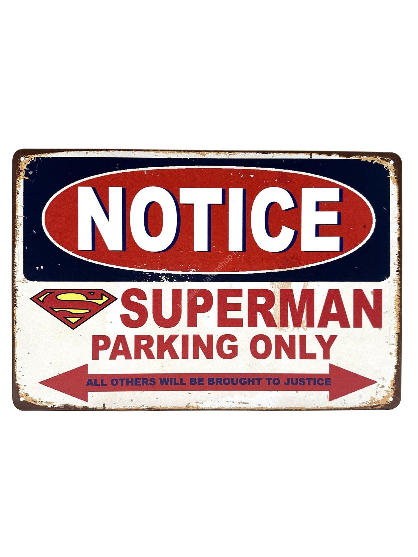 Metalen Wandbord - Notice - Superman - Parking Only