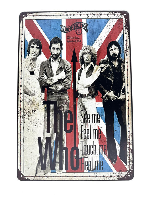 Metal Wall Sign - The Who - See me, Feel me, Touch me, Heal me