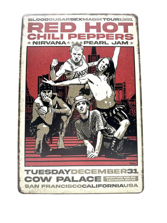 Metal Wall Sign - Red Hot Chili Peppers - Nirvana - Pearl Jam