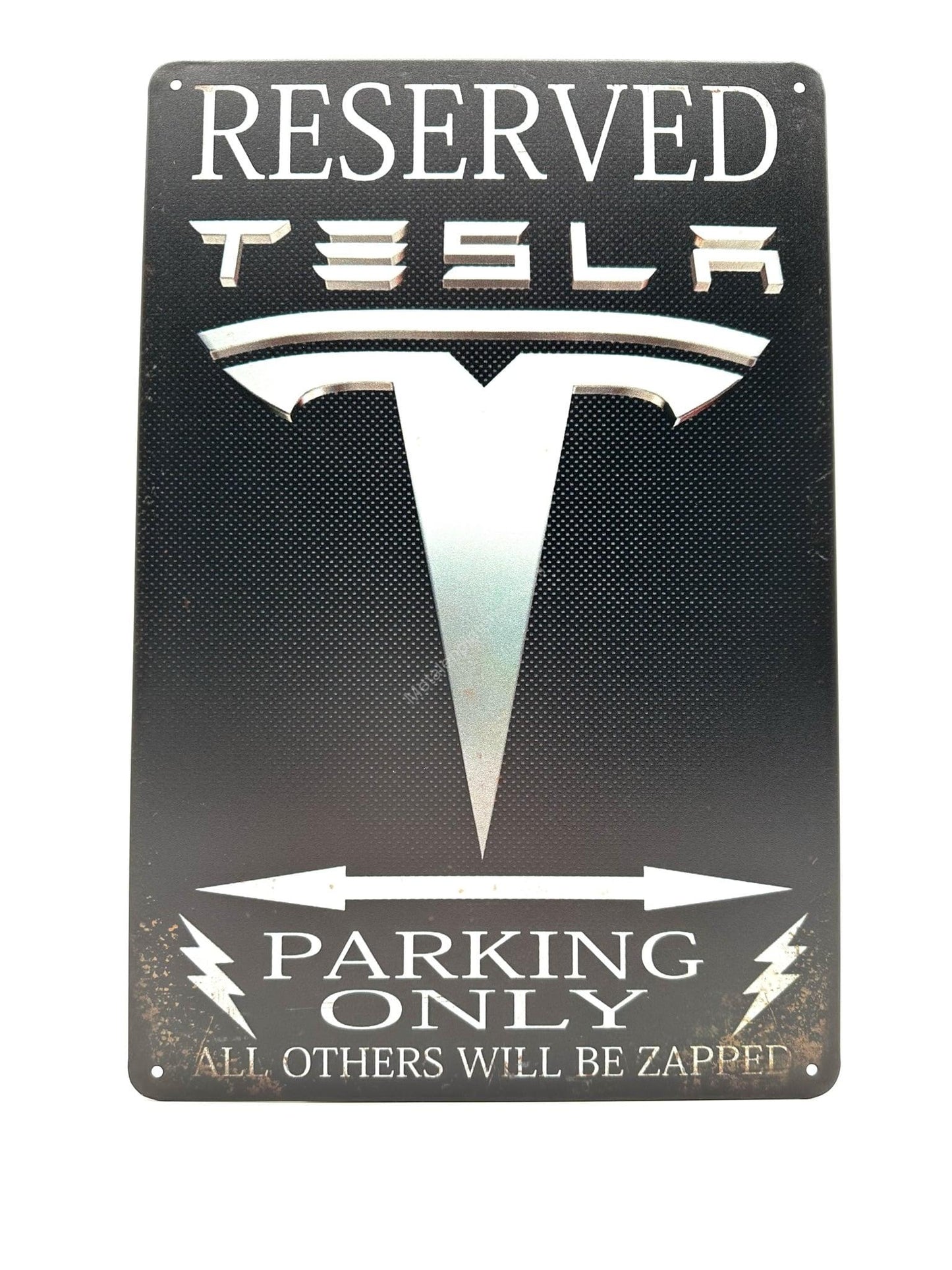 Metal Wall Sign - Reserved Tesla - Parking Only - All others will be zapped