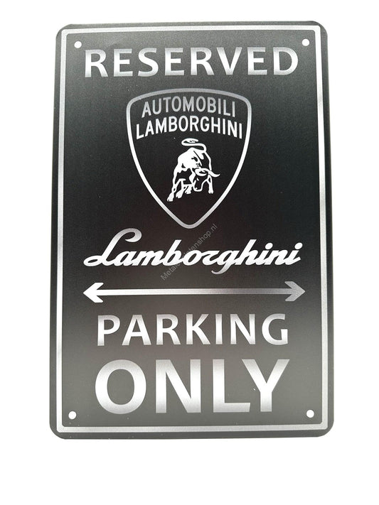 Metalen wandborden - Reserved Lamborghini Parking Only - Metaal