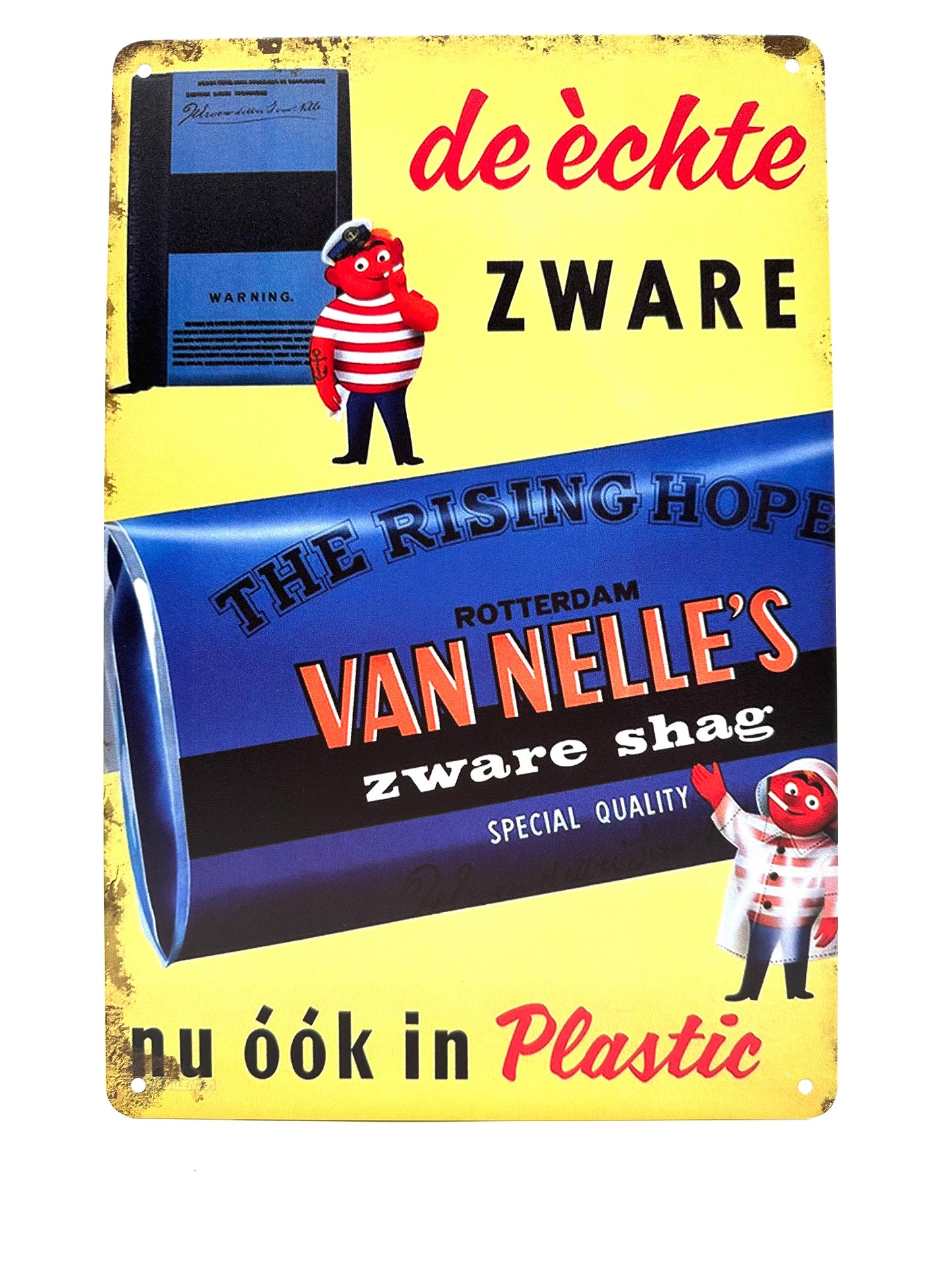 Metalen Wandbord - De échte zware van nelle nu ook in plastic