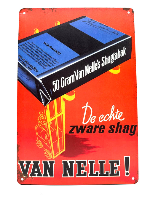 Metalen Wandbord - De echte Zware Van Nelle!