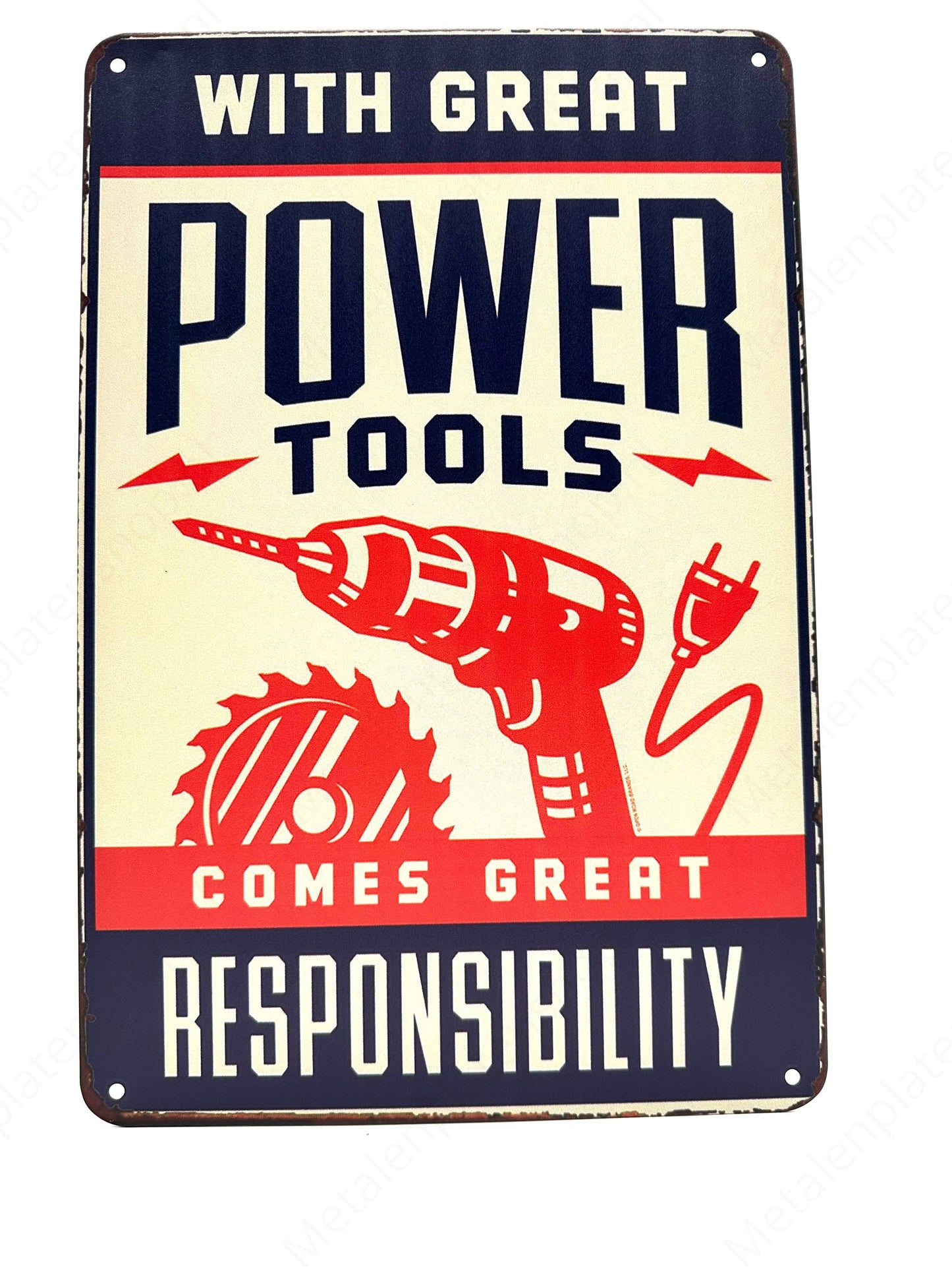 Metalen Wandbord - With great power tools comes great responsibility