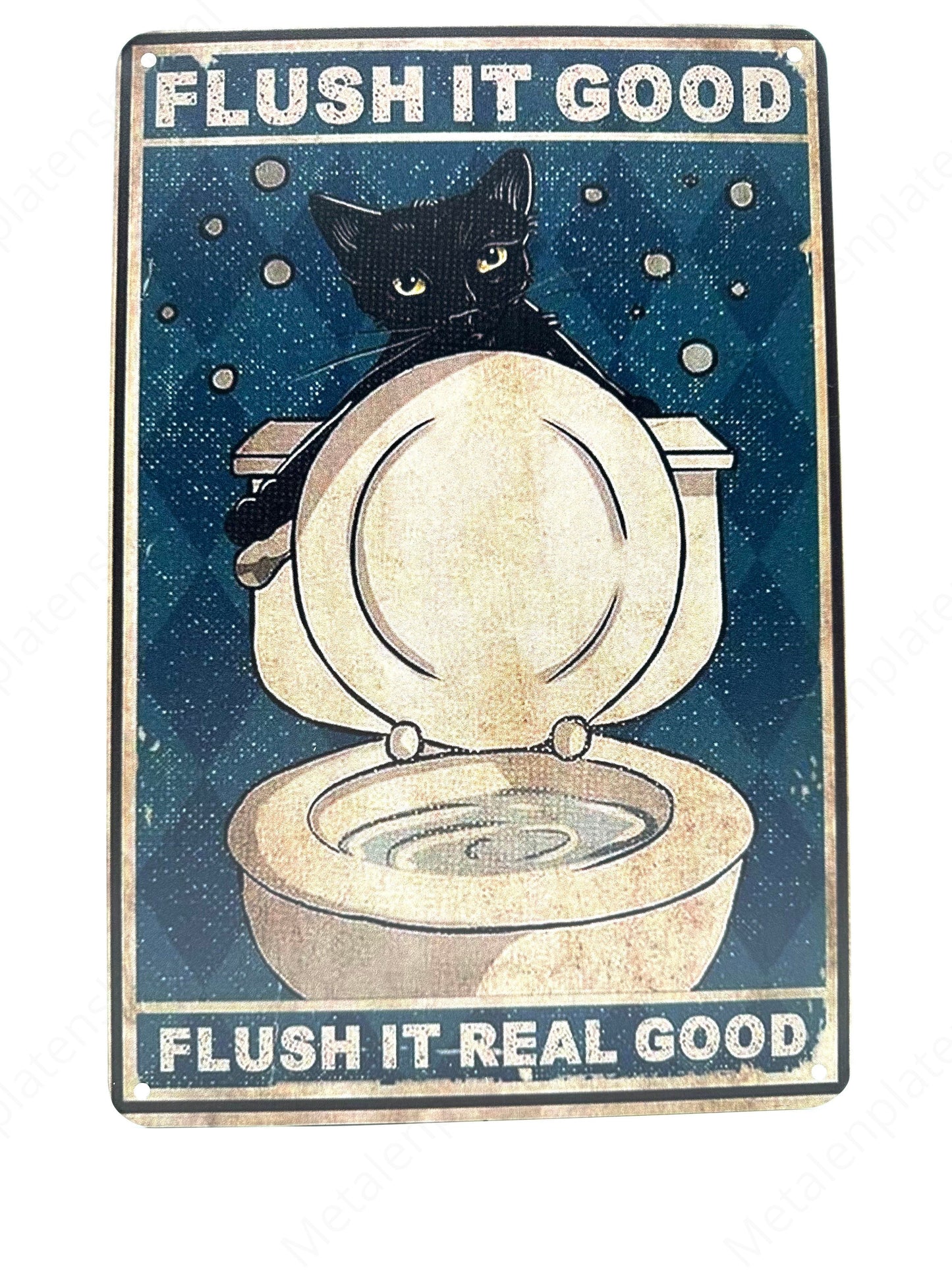 Metalen Wandbord - Flush it good - Flush it real good