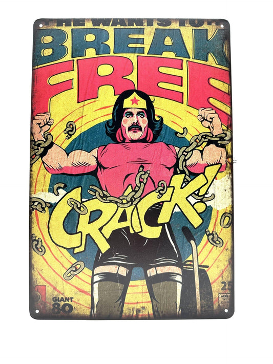 Metal Wall Sign - He Wants To Break Free - Queen